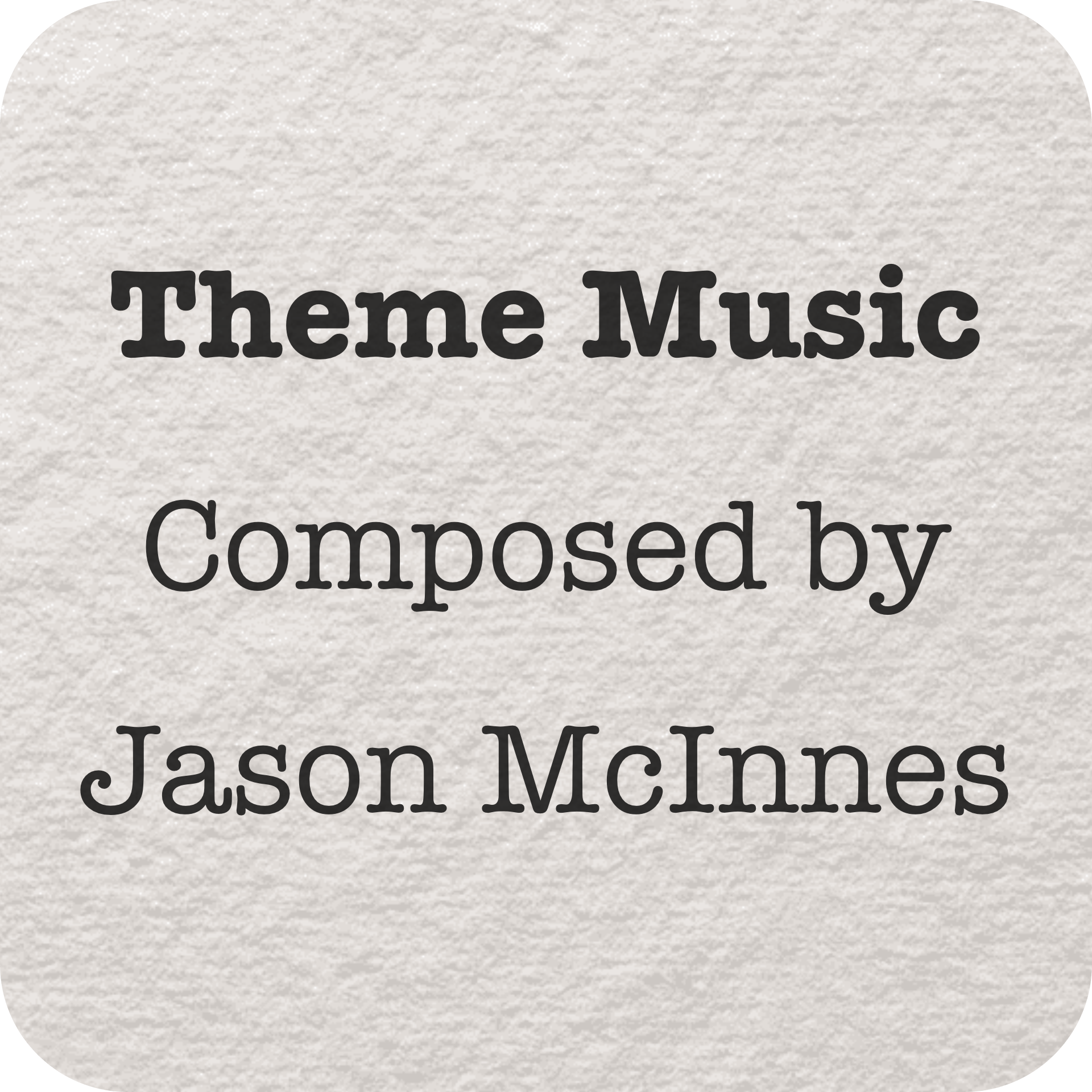 Playlist – Some Theme Music